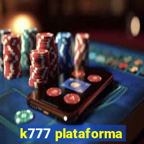 k777 plataforma